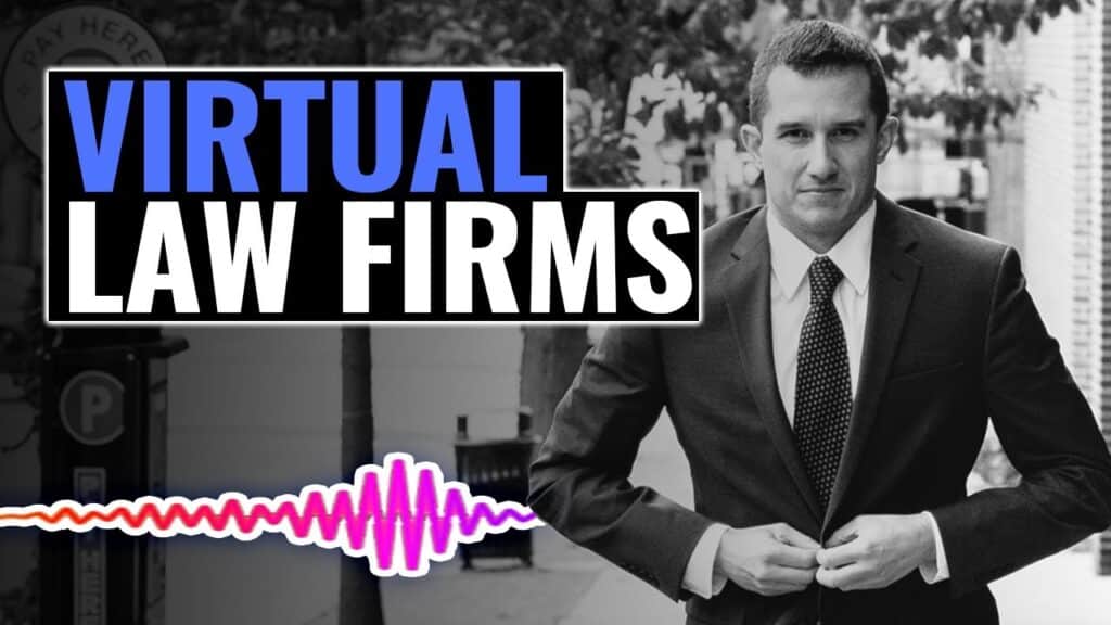 black and white photo of a male attorney adjusting his suit jacket on a city sidewalk, overlaid with a bold text box reading "VIRTUAL LAW FIRMS" in blue and white lettering, and a pink/purple soundwave graphic in the bottom left corner.